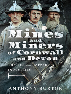cover image of Mines and Miners of Cornwall and Devon